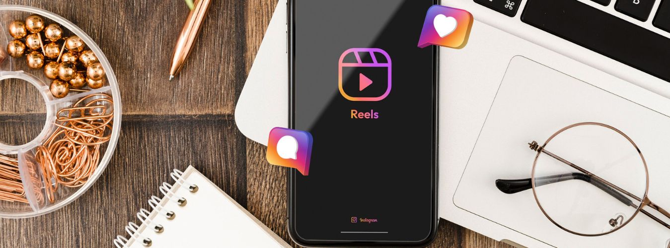 Maximizing Instagram Reels for Your Business