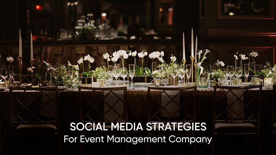 Get An Inside Scoop On The Best Social Media Strategies for Event Management Companies by BrightBrain