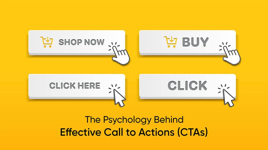 The Psychology Behind Effective Call to Action (CTA) by BrightBrain