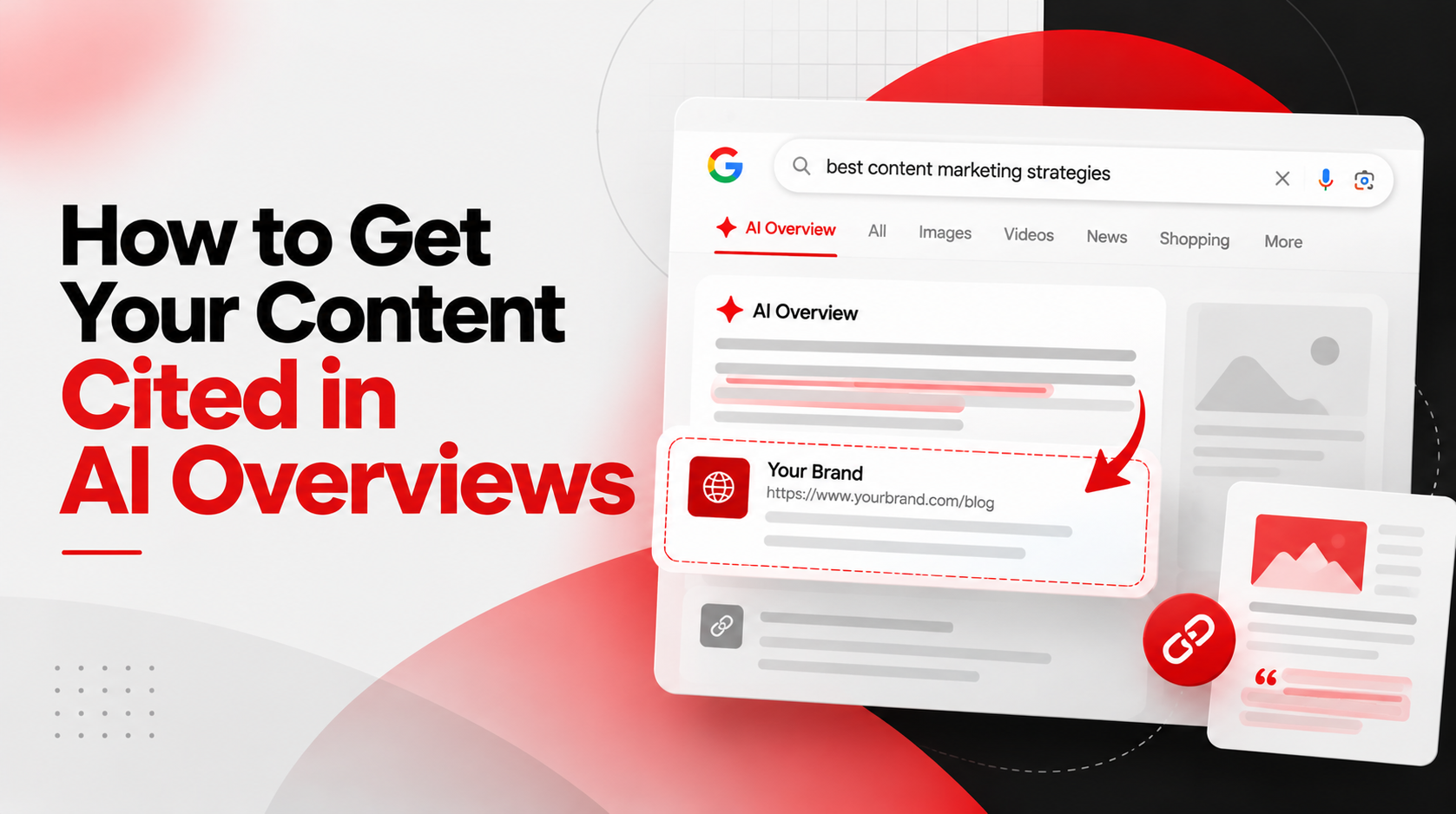 How to Get Your Content Cited in AI Overviews: A Practical Guide to AI Overview Optimization